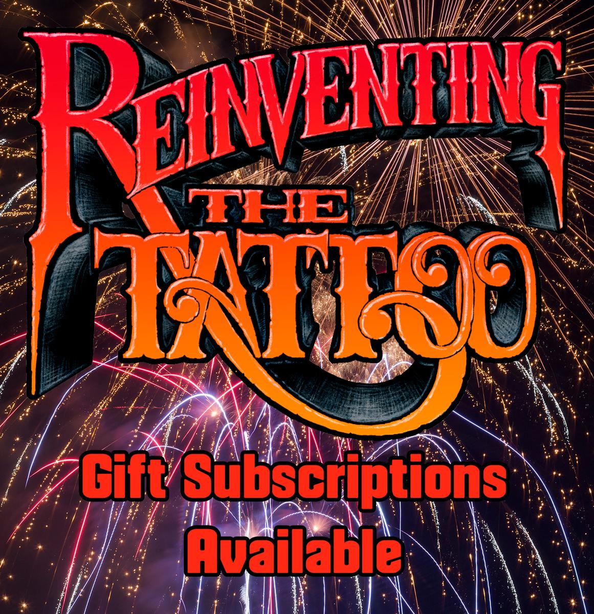 Reinventing The Tattoo Gift Subscriptions!